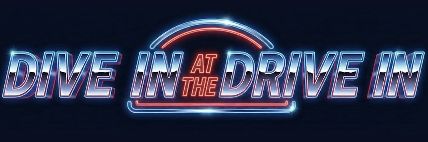 Dive In at the Drive In
